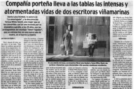 Compañía porteña lleva a las tablas las intensas y atormentadas vidas de dos escritoras viñamarinas