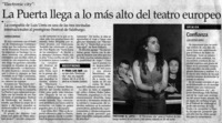 La puerta llega a lo más alto del teatro europeo