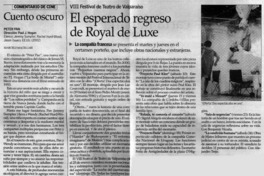 El Esperado regreso de Royal de Luxe.