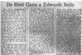 De Blest Gana a Edwards Bello