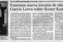 Estrenan nueva versión de obra de García Lorca sobre Buster Keaton.