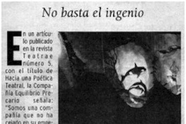No basta el ingenio