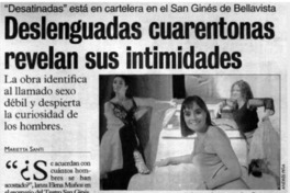 Deslenguadas cuarentonas revelan sus intimidades