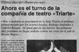 Ahora es el turno de la compañía de teatro "Triarte"