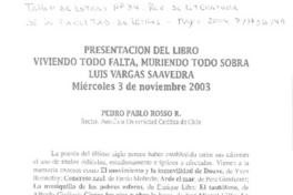 Presentación del libro viviendo todo falta, muriendo todo sobra, Luis Vargas Saavedra