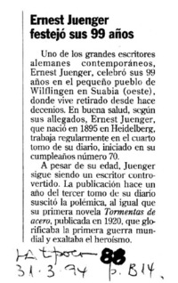 Ernest Juenger festejó sus 99 años.