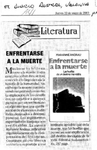 Enfrentarse a la muerte.