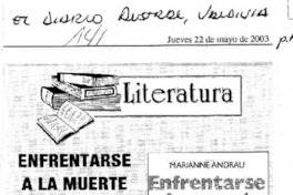 Enfrentarse a la muerte.