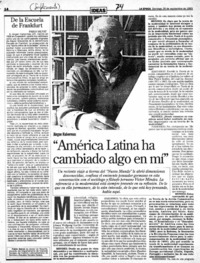 América Latina ha cambiado algo en mí"