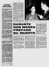 Durante dos meses preparó su muerte.