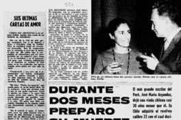 Durante dos meses preparó su muerte.