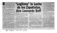 Legítima" la lucha de los Zapatistas, dice Leonardo Boff.