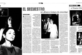 El Secuestro se disecciona en escena