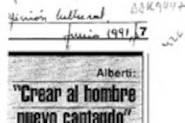 Alberti: "crear al hombre nuevo cantando".