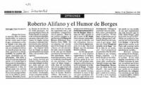 Roberto Alifano y el humor de Borges