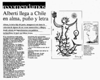 Alberti llega a Chile en alma, puño y letra.
