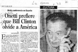 Onetti prefiere que Bill