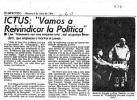 ICTUS: "Vamos a reivindicar la política".