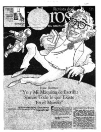 "Yo y mi maquina de escribir somos todo lo que existe en el mundo"