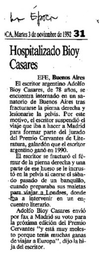 Hospitalizado Bioy Casares.
