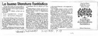 La buena literatura fantástica.