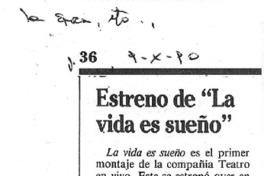 Estreno de "La vida es sueño".