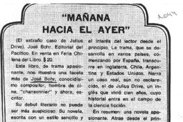 Mañana hacia el ayer".