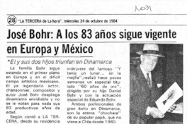 José Bohr, a los 83 años sigue vigente en Europa y México.