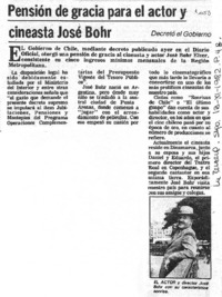 Pensión de gracia para el actor y cineasta José Bohr.
