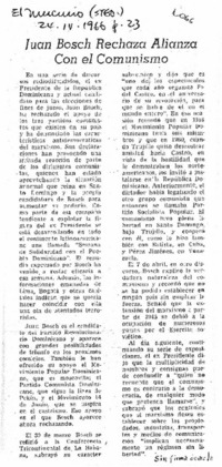 Juan Bosch rechaza alianza con el comunismo.