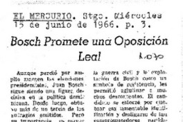 Bosch promete una oposición leal.