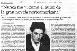 "Nunca me vi como el autor de la gran novela norteamericana"