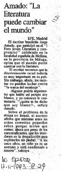 Amado: "La literatura puede cambiar el mundo".