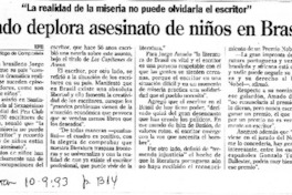 Amado deplora asesinato de niños en Brasil.