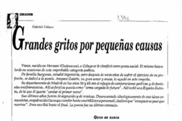 Grandes gritos por pequeñas causas.