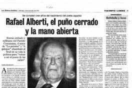Rafael Alberti, el puño cerrado y la mano abierta