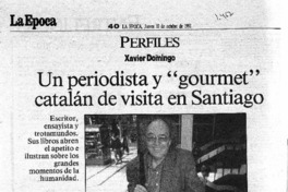 Un periodista y "gourmet" catalán de visita en Santiago