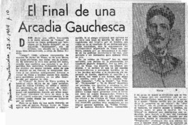 El Final de una arcadia gauchesca