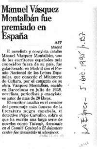 Manuel Vásquez Montalbán fue premiado en España.