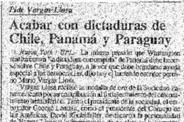 Acabar con dictaduras de Chile, Panamá y Paraguay.