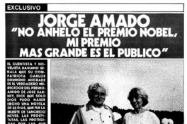 Jorge Amado "No anhelo el Premio Nobel, mi premio mas grande es el público