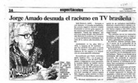 Jorge Amado desnuda el racismo en TV brasileña.