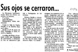 Sus ojos se cerraron...