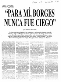 "Para mí, Borges nunca fue ciego"