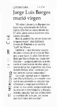 Jorge Luis Borges murió virgen.