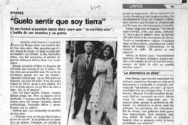 "Suelo sentir que soy tierra"