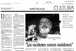 Los escritores somos vanidosos"