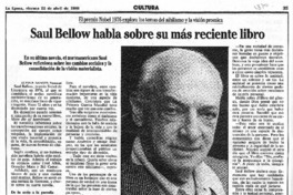 Saul Bellow habla sobre su más reciente libro.