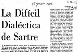 La difícil dialéctica de Sartre.