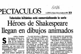 Héroes de Shakespeare llegan en dibujos animados.